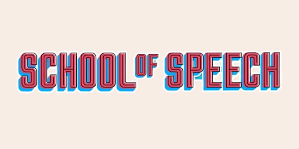 School of Speech